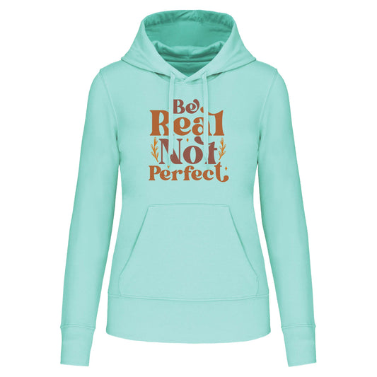 S1106 SUDADERA CAPUCHA BE REAL NOT PERFECT
