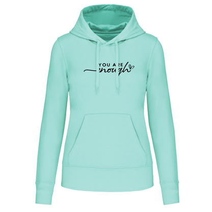 S1110 SUDADERA CAPUCHA YOU ARE ENOUGHT