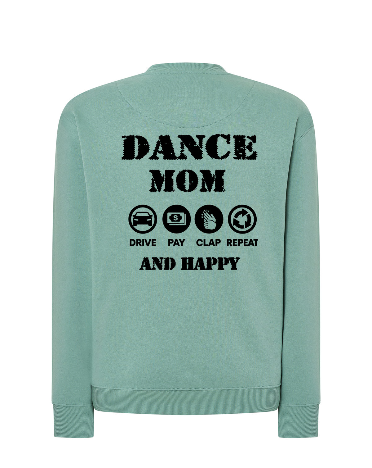 P2010 SUDADERA DANCE MOM EDITION AND HAPPY - DF CREACION