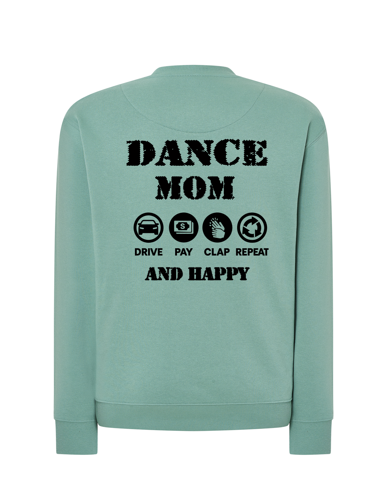 P2010 SUDADERA DANCE MOM EDITION AND HAPPY