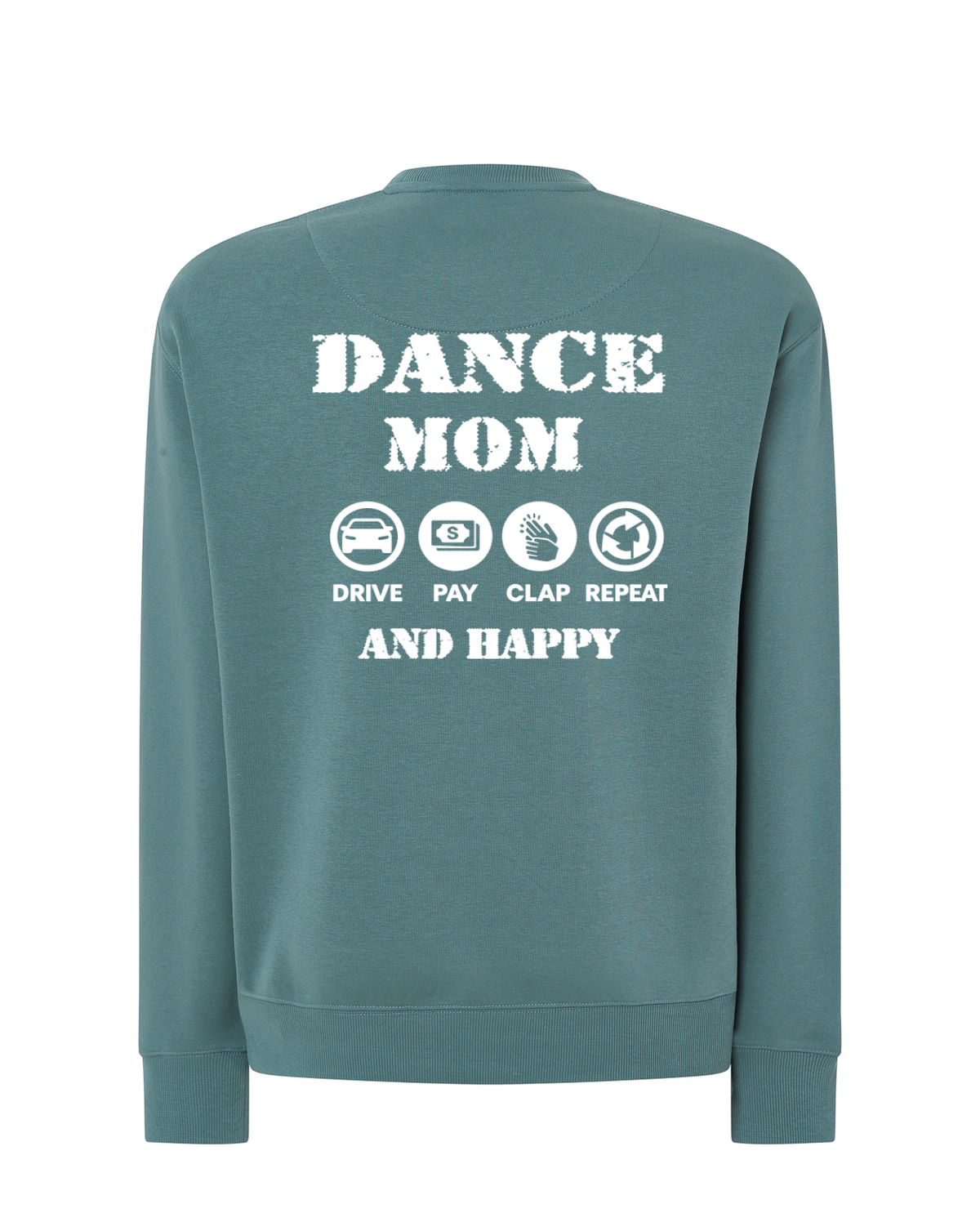 P2011 SUDADERA DANCE MOM EDITION AND HAPPY - DF CREACION