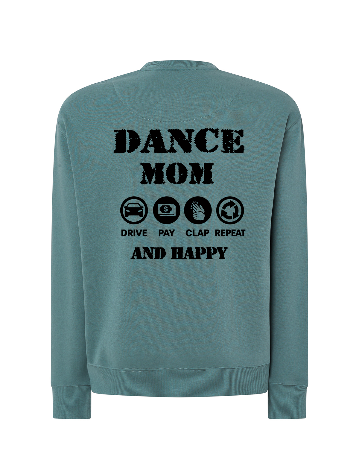 P2010 SUDADERA DANCE MOM EDITION AND HAPPY - DF CREACION
